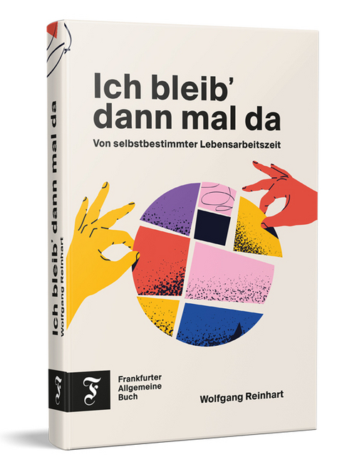 Ich bleib' dann mal da - Wolfgang Reinhart