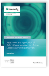 Assessment and Application of Defect Characterization via Lifetime Spectroscopy in High Purity C-Si - Regina Post