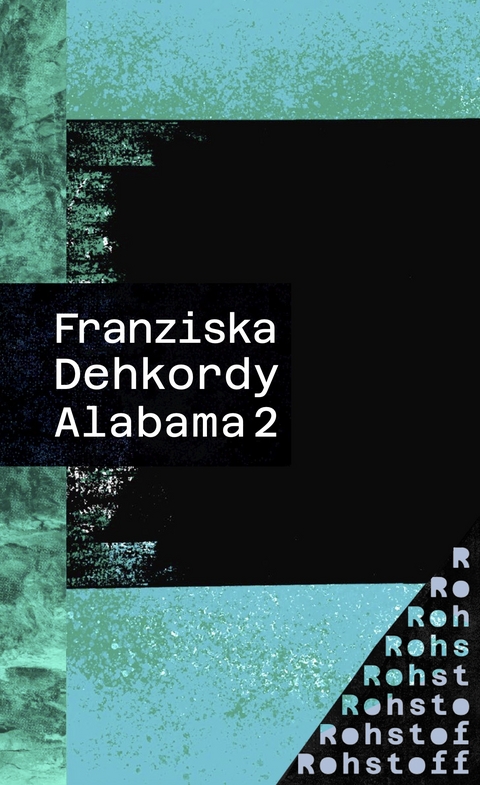 Alabama 2 - Franziska Dehkordy