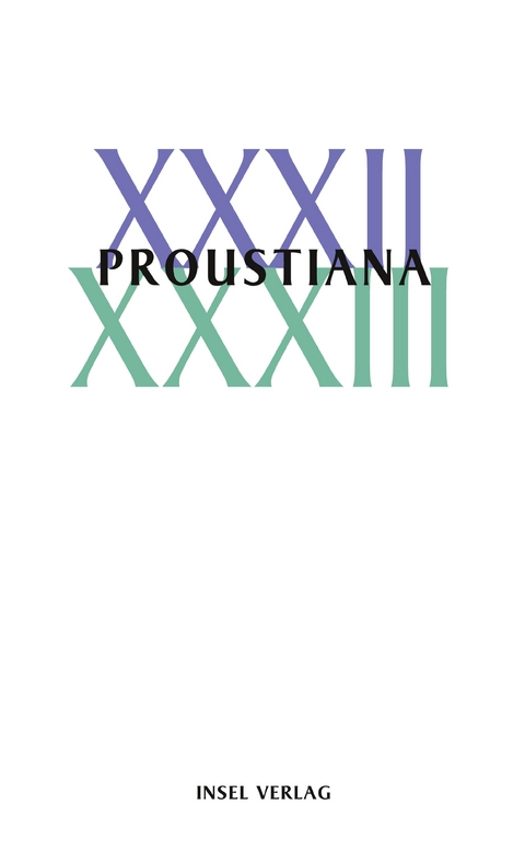 Proustiana XXXII/XXXIII