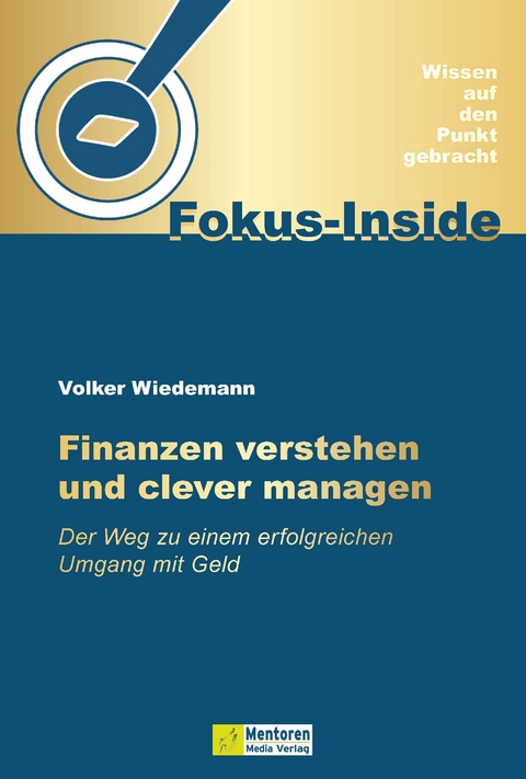 Finanzen verstehen und clever managen - Volker Wiedemann