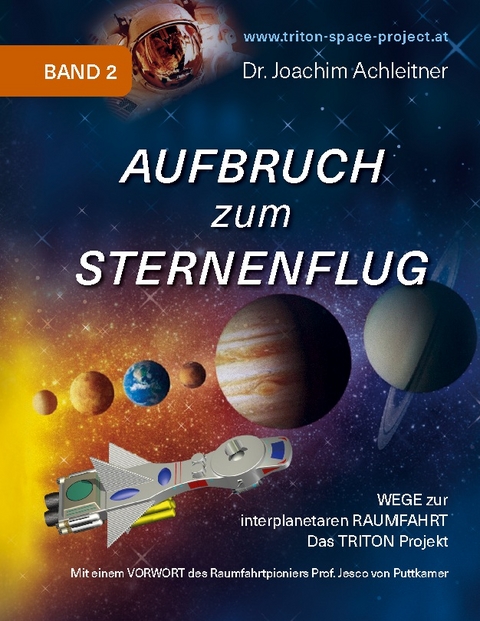 Aufbruch zum Sternenflug, Band 2) - Joachim Achleitner