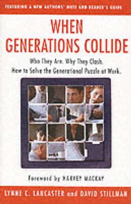 When Generations Collide -  Lynne C. Lancaster,  David Stillman