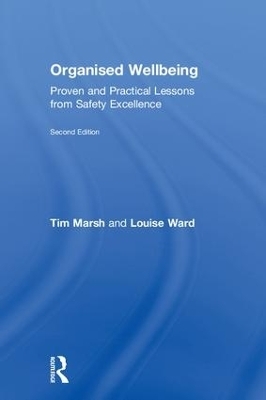 Organised Wellbeing - Tim Marsh, Louise Ward