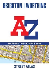 Brighton and Worthing A-Z Street Atlas - A-Z Maps