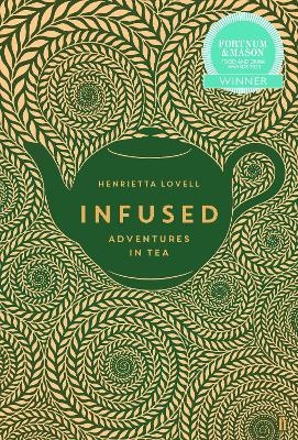 Infused - Henrietta Lovell