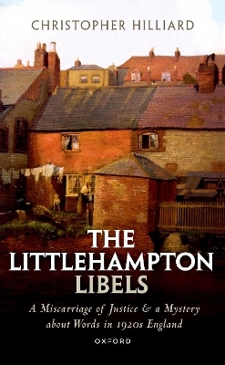 The Littlehampton Libels - Christopher Hilliard