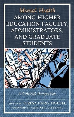 Mental Health among Higher Education Faculty, Administrators, and Graduate Students - 