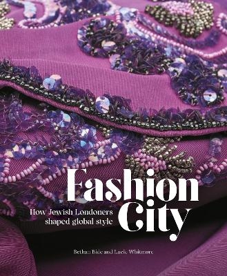 Fashion City - Bethan Bide, Lucie Whitmore