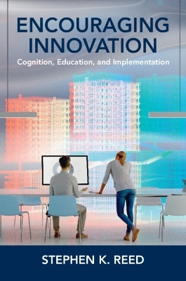 Encouraging Innovation - Stephen K. Reed