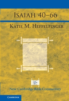 Isaiah 40–66 - Katie Heffelfinger