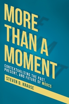 More than a Moment - Steven D. Krause