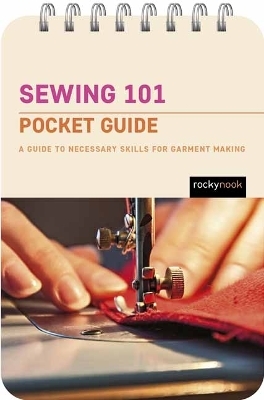 Sewing 101: Pocket Guide - Rocky Nook