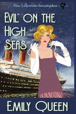 Evil on the High Seas (Large Print) - Emily Queen