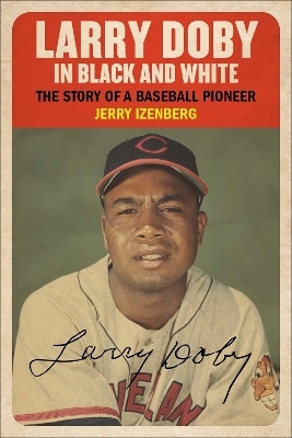 Larry Doby - Jerry Izenberg