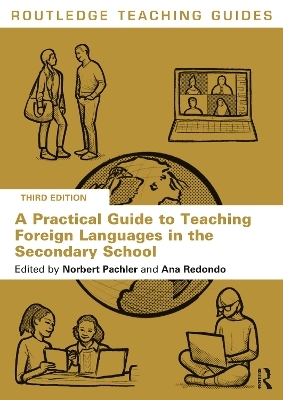 A Practical Guide to Teaching Foreign Languages in the Secondary School - 