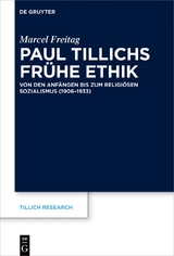 Paul Tillichs frühe Ethik - Marcel Freitag