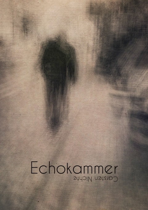 Echokammer - Carsten Nichte