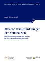 Aktuelle Herausforderungen der Kriminalisitik - 