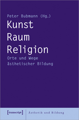 Kunst, Raum, Religion - 