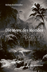 Die Meere des Mondes - Robert Steinmüller