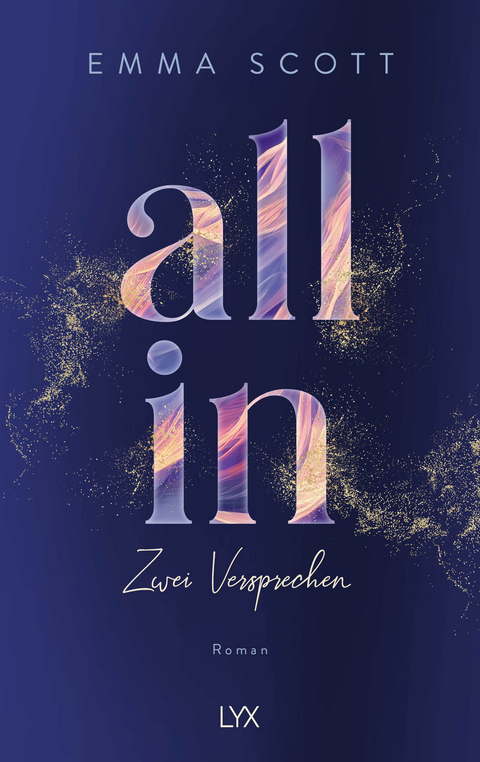 All In - Zwei Versprechen: Special Edition - Emma Scott