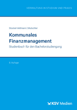 Kommunales Finanzmanagement - Klaus Mutschler, Christoph Stockel-Veltmann