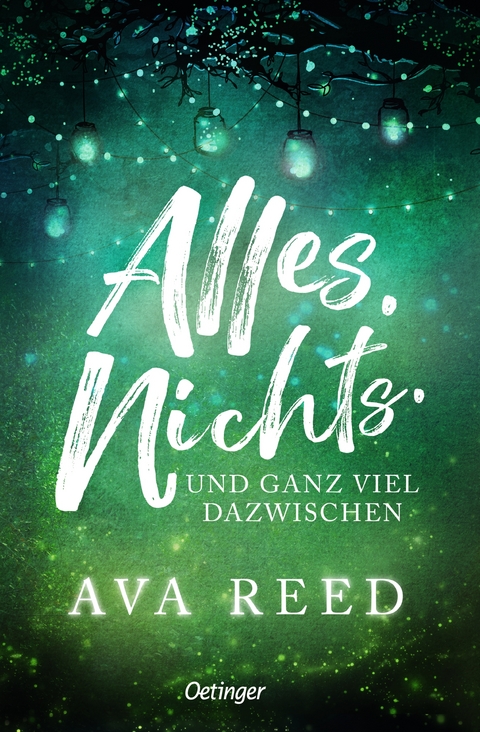 Alles. Nichts. Und ganz viel dazwischen - Ava Reed