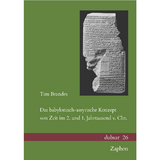 Das babylonisch-assyrische Konzept von Zeit im 2. und 1. Jahrtausend v. Chr. - Tim Brandes