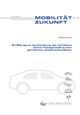 Ein Beitrag zur Untersuchung des Verhaltens dünner Flüssigkeitsfilme nahe gekrümmten Substratoberflächen - Oliver Sommer