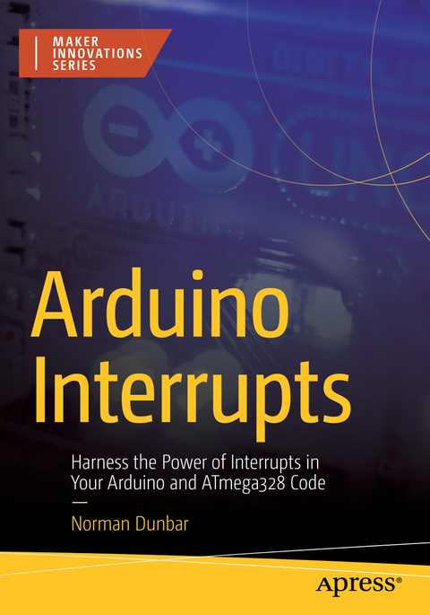 Arduino Interrupts - Norman Dunbar