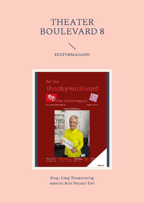 THEATER BOULEVARD 8 - Julie Nezami-Tavi