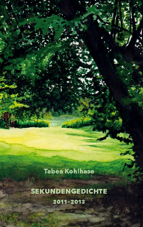 Sekundengedichte - Tabea Kohlhase