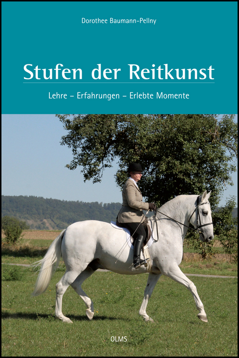 Stufen der Reitkunst - Dorothee Baumann-Pellny