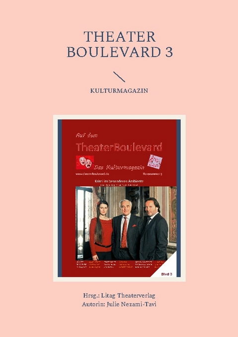 THEATER BOULEVARD 3 - Julie Nezami-Tavi