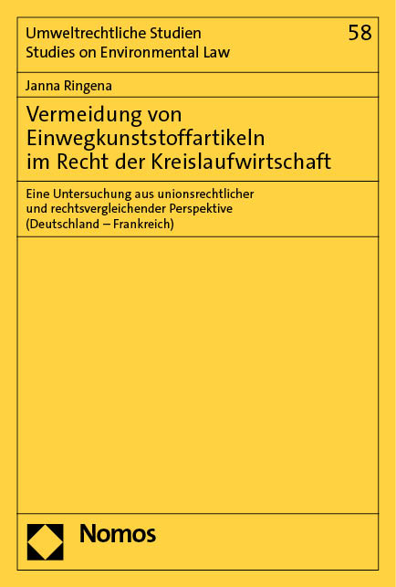 Vermeidung von Einwegkunststoffartikeln im Recht der Kreislaufwirtschaft - Janna Ringena