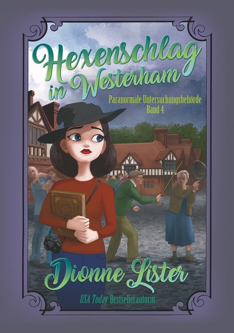 Hexenschlag in Westerham - Dionne Lister