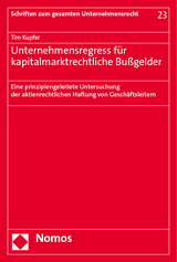 Unternehmensregress für kapitalmarktrechtliche Bußgelder - Tim Kupfer