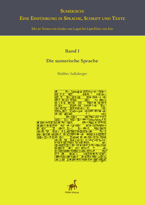 Sumerisch: Eine Einführung in Sprache, Schrift und Texte. - 