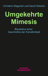 Umgekehrte Mimesis - Christine Magerski, David Roberts