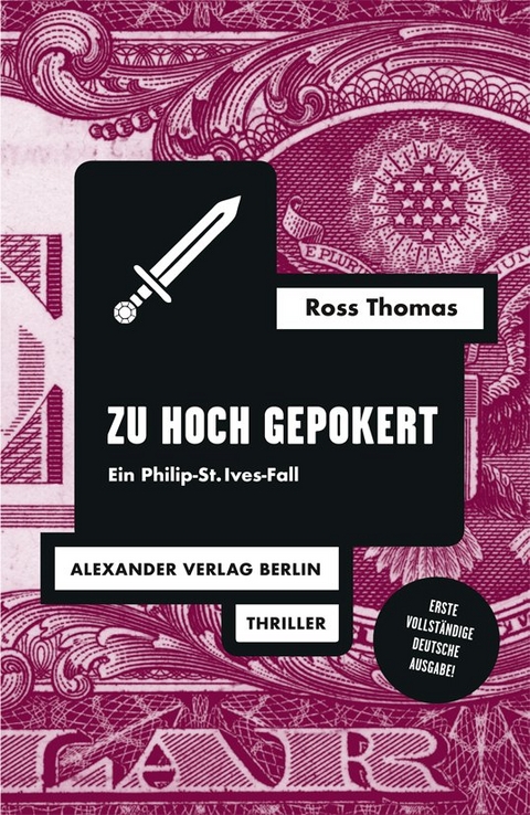 Zu hoch gepokert - Ross Thomas