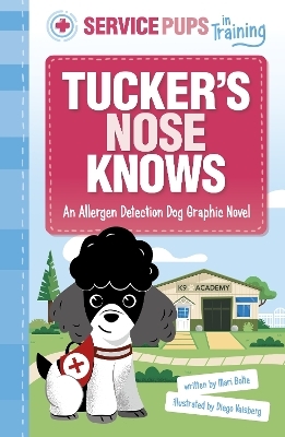 Tucker’s Nose Knows - Mari Bolte