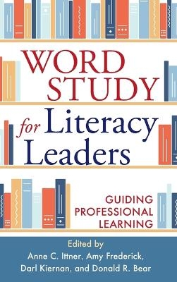 Word Study for Literacy Leaders - 