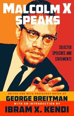 Malcolm X Speaks - Malcolm X