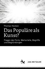 Das Populäre als Kunst? - Thomas Hecken