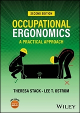 Occupational Ergonomics - Stack, Theresa; Ostrom, Lee T.