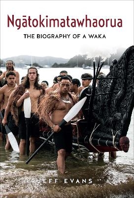 Ngātokimatawhaorua - Jeff Evans