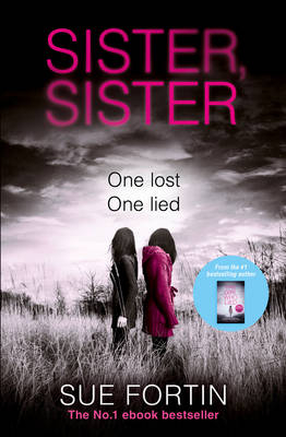 Sister Sister -  Sue Fortin