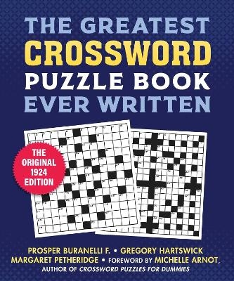 The First Crossword Puzzle Book - Prosper Buranelli, F. Gregory Hartswick, Margaret Petherbridge