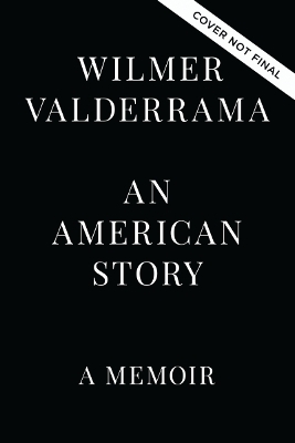 An American Story - Wilmer Valderrama